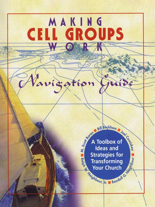 Title details for Making Cell Groups Work Navigation Guide by Joel Comiskey - Available